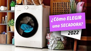 ¿Cómo elegir la Mejor SECADORA en 2022 [upl. by Ahsinar]