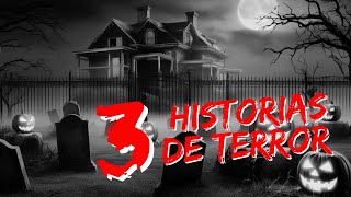 3 Historias de Terror REALES  Cuentos Macabros Especial Halloween [upl. by Ellertal]