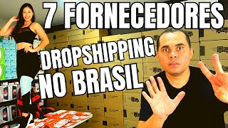 7 Fornecedores DropShipping no Brasil Comece com R230 produtos para Mercado Livre Shopee loja [upl. by Mayman]