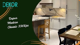 Transformasi Dapur Gaya Modern Classic [upl. by Vivian647]