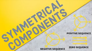 Symmetrical Components POWER SYSTEM ANALYSIS – 1 Module 3 lecture10 [upl. by Farl]