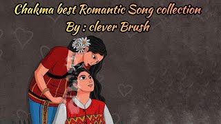 Chakma best romantic song collection 2022  Nonstop Chakma popular song by Clever Brush [upl. by Selmner]