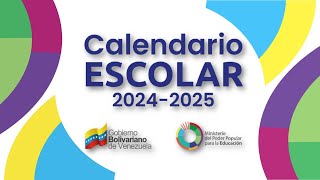 CALENDARIO ESCOLAR 20242025  Septiembre 2024Ministerio del Poder Popular para la Educación MPPE [upl. by Aihsenot]