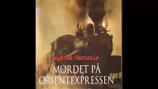 Agatha Christie Mordet på Orientexpressen Ljudbok [upl. by Enitsuj129]