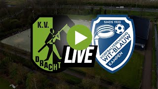 LIVE  Drachten  Van der Wiel 1  WitBlauw  GreenOrganics 1 [upl. by Charry482]