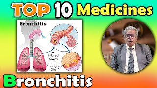 TOP 10 homeopathy medicine for Bronchitis  Dr P S Tiwari [upl. by Tezil]