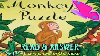 READ AND ANSWER  Monkey Puzzle [upl. by Nylssej857]