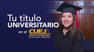 Tu titulo universitario en el CUEJ 🎓⚖️ [upl. by Janifer]