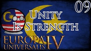 Lets Play Europa Universalis IV Unity Is Strength For Malacca Part 9 [upl. by Ateiram250]