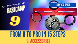 Astrophotography Beginners Training  Part 09  Accessories [upl. by Ynnej]