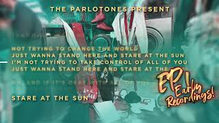 The Parlotones  Stare At The Sun Official Lyric Video [upl. by Abil]