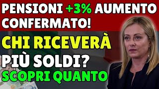 quot🚨 PENSIONI 3 AUMENTO CONFERMATO 📈 CHI RICEVERÀ PIÙ SOLDI SCOPRI QUANTO 💰👍quot [upl. by Iaka918]