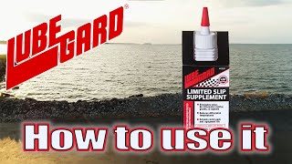 LUBEGARD® Howto  Limited Slip Supplement  Differential Additive [upl. by Naitirb]