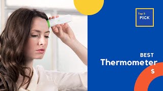 Best Thermometers To Buy in 2023  Top 5 Thermometers Review [upl. by Nylakcaj552]