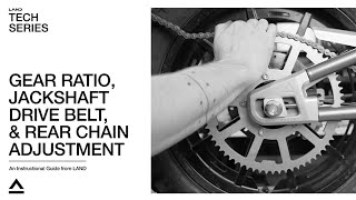 LAND Tech Series  Gear Ratio Jackshaft Drive Belt and Rear Chain Adjustment [upl. by Converse]