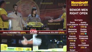 Nemiroff 2011  Jerry Cadorette vs Khadzimurat Zoloev  Open Class Right Hand [upl. by Gad158]