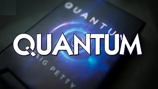 Magic Review  Quantum Deck by Craig Petty [upl. by Rizzi]