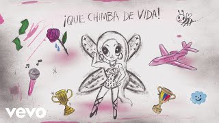 KAROL G  QUE CHIMBA DE VIDA Lyric Video [upl. by Fergus]