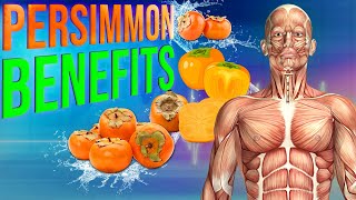 PERSIMMON BENEFITS  13 Impressive Health Benefits of Persimmon [upl. by Ahsinrat]