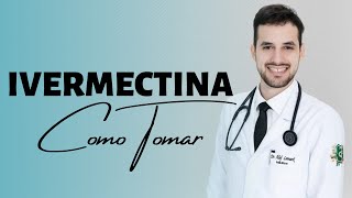 Ivermectina como tomar  Dr Álef Lamark [upl. by Fital372]