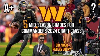 Commanders 2024 Draft Class Midseason Grades Adam Peters is a Mastermind Jayden Daniels A [upl. by Conlee]