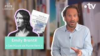 EMILY BRONTË  LES HAUTS DE HURLEVENT  LA PTITE LIBRAIRIE [upl. by Romy]