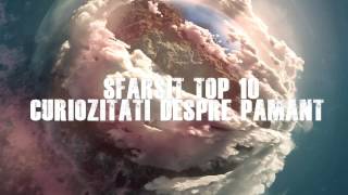 TOP 10 Curiozitati despre Terra [upl. by Bing187]