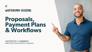 Proposals Payment Plans amp Workflows  Dubsado Whiteboard Sessions 2 [upl. by Aliuqat322]