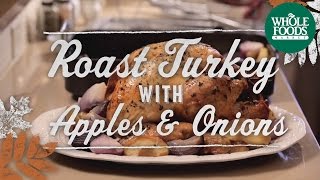 Roast Turkey  Holidays  Whole Foods Market [upl. by Finny]