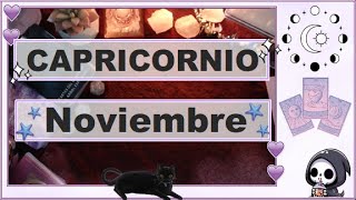 CAPRICORNIO ♑️ Amor 💖 Noviembre 2024 [upl. by Nnaaras]