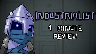 Industrialist  1 Minute Castle Crasher Reviews [upl. by Theis309]