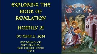 Exploring the Book of Revelation  Homily 21  October 31 2024 [upl. by Aicekat220]