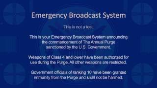 The Purge  Announcement HD from the 1st movie [upl. by Emersen987]