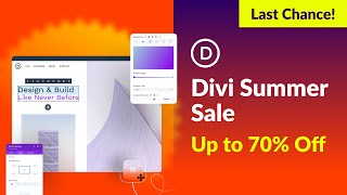 Last Chance The Divi Summer Sale Ends Today 🔥 [upl. by Dorison]