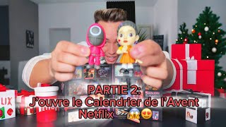 Partie 2 J’ouvre le Calendrier de l’Avent Netflix 🎬😱😍 [upl. by Floss604]