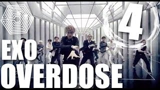 EXO Overdose  Step By Step Tutorial Ep 4 [upl. by Devland]