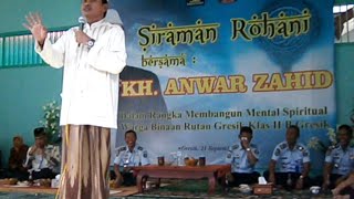 CERAMAH KH ANWAR ZAHID di RUTAN RUMAH TAHANAN GRESIK  TOBAT [upl. by Enirahtak]