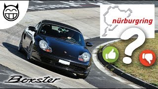 Le Nürburgring avec sa Boxster 986  Mais ça va pas [upl. by Suirauqed]