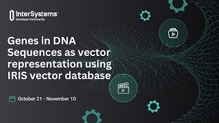 Genes in DNA Sequences as vector representation using IRIS vector database [upl. by Chipman939]