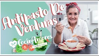 EN VIVO 😋 ¿CÓMO HACER ANTIPASTO DE VEGETALES 😋 Receta Vegetariana ▶ CocinAmores [upl. by Imogen]