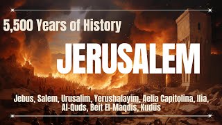 From Ancient Past to Present The Story of Jerusalem [upl. by Tiffie]