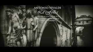 Antonio Vivaldi  La Follia  Sonata in D Minor RV 63 [upl. by Llennoj]