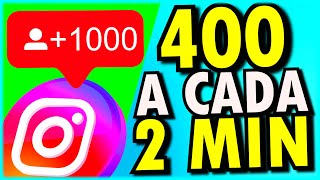 Como Ganhar Seguidores no Instagram 400 SEGUIDOR A CADA 2 MINUTOS [upl. by Latrena25]