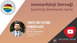 Prof Dr Cengiz Yıldırımın quotTürkiyenin Tektonik Jeomorfolojisiquot konulu semineri [upl. by Elboa231]