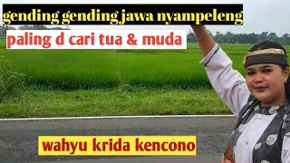 FULL GENDING GENDING JAWA NYAMPELENG WAHYU KRIDA KRNCONO LIV PARAKAN SALAM [upl. by Caddaric]