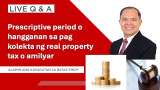 LIVE QampA PLUS Prescriptive period in the collection of real property taxes or amilyar [upl. by Aenert653]