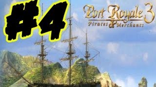 Port Royale 3 Lets Play Gameplay Walkthrough Part 4 English Trader Campaign [upl. by Chin]