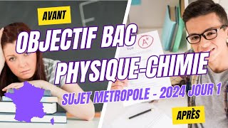 Corrigé Sujet Bac Physique Chimie métropole 2024 Jour 1 [upl. by Tris]