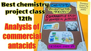 Analysis of commercial antacids chemistry project class 12th antacids chemistryproject chemistry [upl. by Tabshey]