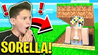 HO TROVATO la CASA SEGRETA di MIA SORELLA su MINECRAFT [upl. by Akierdna]